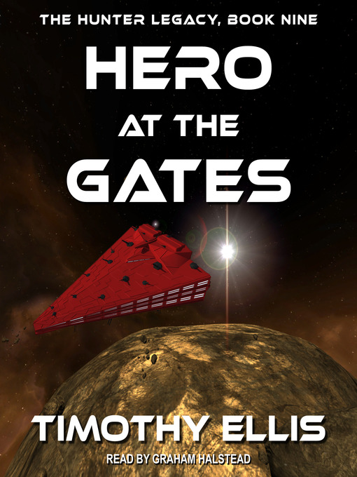 Title details for Hero at the Gates by Timothy Ellis - Available